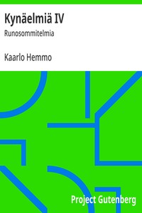 Cover of Kynäelmiä IV : $b Runosommitelmia
