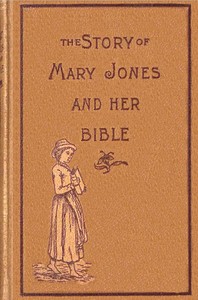 Cover of The story of Mary Jones and her Bible