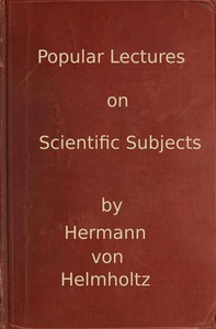 Cover of Popular lectures on scientific subjects : $b Second series, with an autobiography of the author