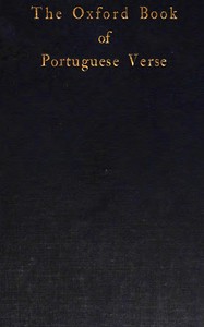 Cover of The Oxford book of Portuguese verse : $b XIIth century-XXth century