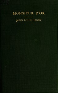 Cover of Monsieur D'Or : $b A dramatic fantasy