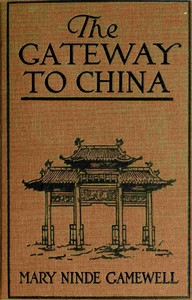 Cover of The gateway to China : $b pictures of Shanghai