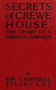 Cover of Secrets of Crewe House : $b The story of a famous campaign