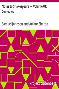 Cover of Notes to Shakespeare — Volume 01: Comedies