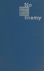 Cover of No enemy : $b A tale of reconstruction