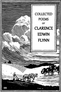 Cover of Collected poems of Clarence Edwin Flynn, second series : $b 1930 and earlier