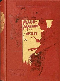Cover of Maud Marian, artist : $b or, The Studio Mariano