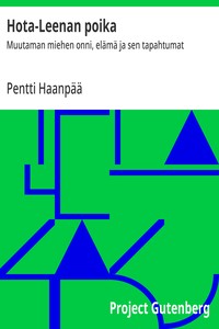 Cover of Hota-Leenan poika : $b Muutaman miehen onni, elämä ja sen tapahtumat