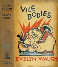 Cover of Vile bodies
