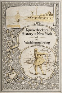 Cover of Knickerbocker's history of New York, vol. 1 (of 2)