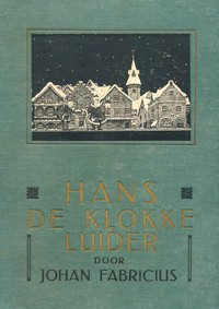 Cover of Hans de Klokkeluider : $b of de Duivel in den toren