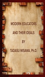 Cover of Modern educators and their ideals
