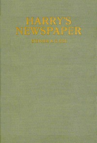 Cover of Harry's newspaper : $b or, The young publisher