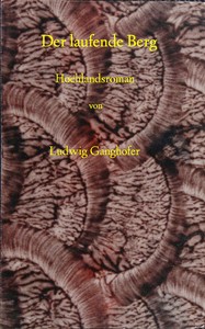 Cover of Der laufende Berg : $b Hochlandsroman
