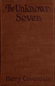 Cover of The unknown seven : $b A detective story