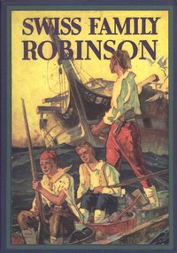 Cover of The Swiss family Robinson