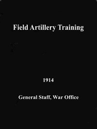 Cover of Field Artillery Training. 1914