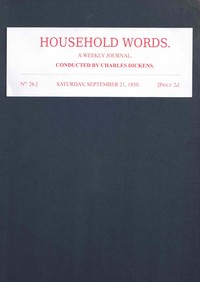 Cover of Household words, No. 26, September 21, 1850 : $b A weekly journal
