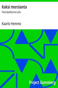 Cover of Kaksi morsianta : $b Yksinäytöksinen pila