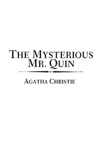 Cover of The mysterious Mr. Quin