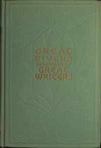 Cover of Great rivers of the world : $b as seen and described by famous writers