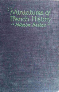 Cover of Miniatures of French history
