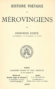 Cover of Histoire poétique des Mérovingiens