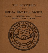 Cover of The quarterly of the Oregon Historical Society, Vol. 1, No. 4, December, 1900