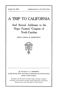Cover of A trip to California : $b and several addresses to the Negro farmers' congress of North Carolina