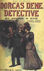 Cover of Dorcas Dene, detective : $b Her adventures (second series)