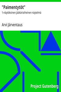 Cover of "Paimentytöt" : $b 1-näytöksinen jääkäriaiheinen näytelmä