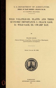 Cover of Wild volatile-oil plants and their economic importance : $b I.—Black sage; II.—Wild sage; III.—Swamp bay