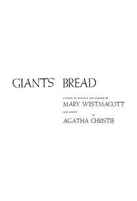 Cover of Giants' bread : $b A novel of romance and suspense