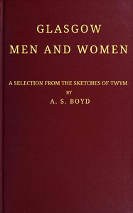 Cover of Glasgow men and women, their children, and some strangers within their gates
