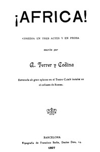Cover of ¡Africa! : $b Comedia en tres actes y en prosa