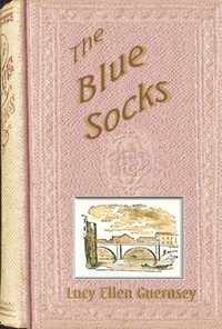 Cover of The blue socks : $b or, Count the cost.