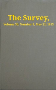 Cover of The Survey, Volume 30, Number 9, May 31, 1913