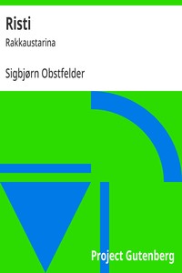 Cover of Risti : $b Rakkaustarina