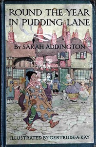 Cover of Round the year in Pudding Lane