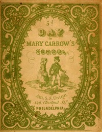 Cover of A third day in Mary Carrow's school