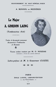 Cover of Le major A. Gordon Laing (Tombouctou 1826)