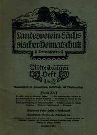 Cover of Landesverein Sächsischer Heimatschutz — Mitteilungen Band XVI, Heft 9–12 : $b Monatsschrift für Heimatschutz, Volkskunde und Denkmalpflege