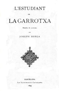 Cover of L'estudiant de la Garrotxa : $b Novela de costums