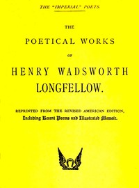 Cover of The poetical works of Henry Wadsworth Longfellow
