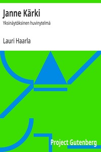 Cover of Janne Kärki : $b Yksinäytöksinen huvinytelmä
