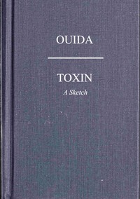 Cover of Toxin : $b A sketch