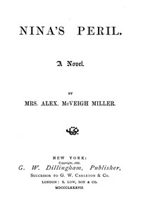 Cover of Nina's peril : $b a novel