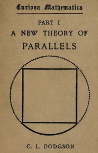 Cover of Curiosa mathematica, Part 1 : $b A new theory of parallels