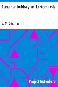 Cover of Punainen kukka y. m. kertomuksia