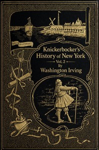 Cover of Knickerbocker's history of New York, vol. 2 (of 2)